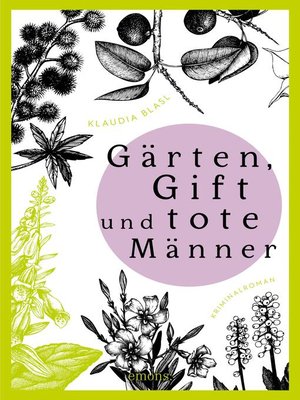 cover image of Gärten, Gift und tote Männer